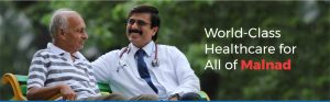 World-Class Healthcare for All of Malnad