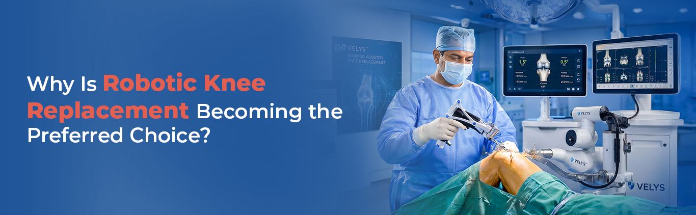Robotic Knee Replacement